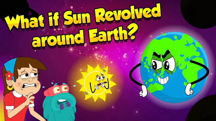 What if the Sun Revolved around the Earth? | When can Sun Orbit Around Earth? | The Dr. Binocs Show