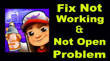 How To Fix Subway Surfers App Not Working | Subway Surfers Not Open Problem | PSA 24