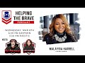 Helping the Brave- Malaysia Harrell