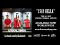 LYRIKAL MINDS -I SAY HELLA (SINGLE PROMO)