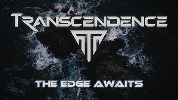 Transcendence - The Edge Awaits (official video)