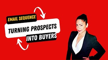 How To Use An Email Sequence To Turn prospects into Buyers | Email Sequence | lead generation