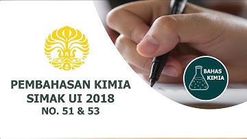 Pembahasan SIMAK UI 2018 Kimia (part 3)