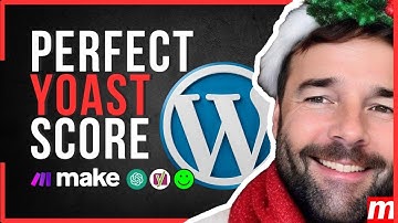 How I get a Perfect Yoast Score in Wordpress using Make.com