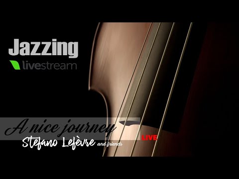 A NICE JOURNEY Stefano Lefèvre and Friends - Best Songs Jazz Full Album Complete CD Clarinet Sax Mp3