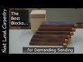 Best Blocks for Demanding Sanding