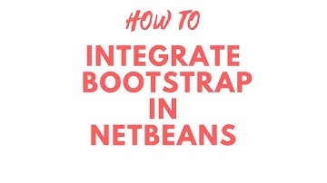 How To Integrate Bootstrap in NetBeans IDE