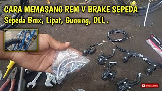 Cara memasang rem V brake sepeda bmx lipat II Cara  pasang rem sepeda
