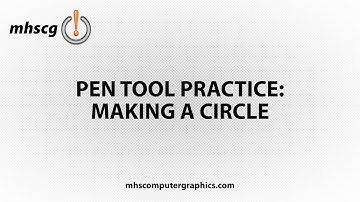 Pen Tool Practice- Making a Circle