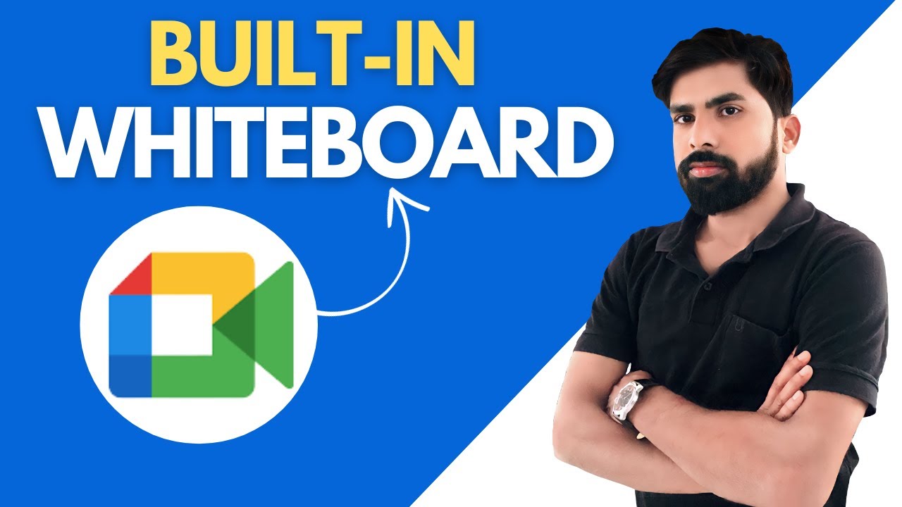 How to use Whiteboard in Google Meet How to use Background Blur in