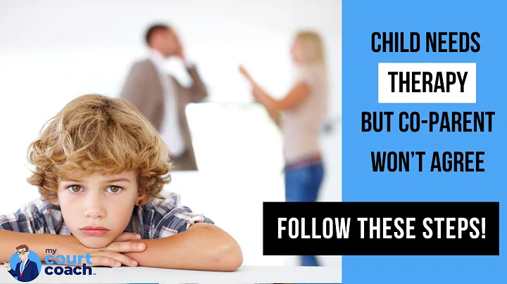 Co-Parent Doesn't Want Therapy for Your Child?  Do This