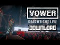 Capture de la vidéo Vower 'Deadweight' (Live) | Download Festival 2025