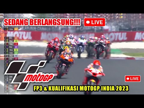 🔴 Sedang Berlangsung! Live Fp3 Kualifikasi MotoGP India Hari Ini Sabtu 16 September 2023-MotoGP 2023