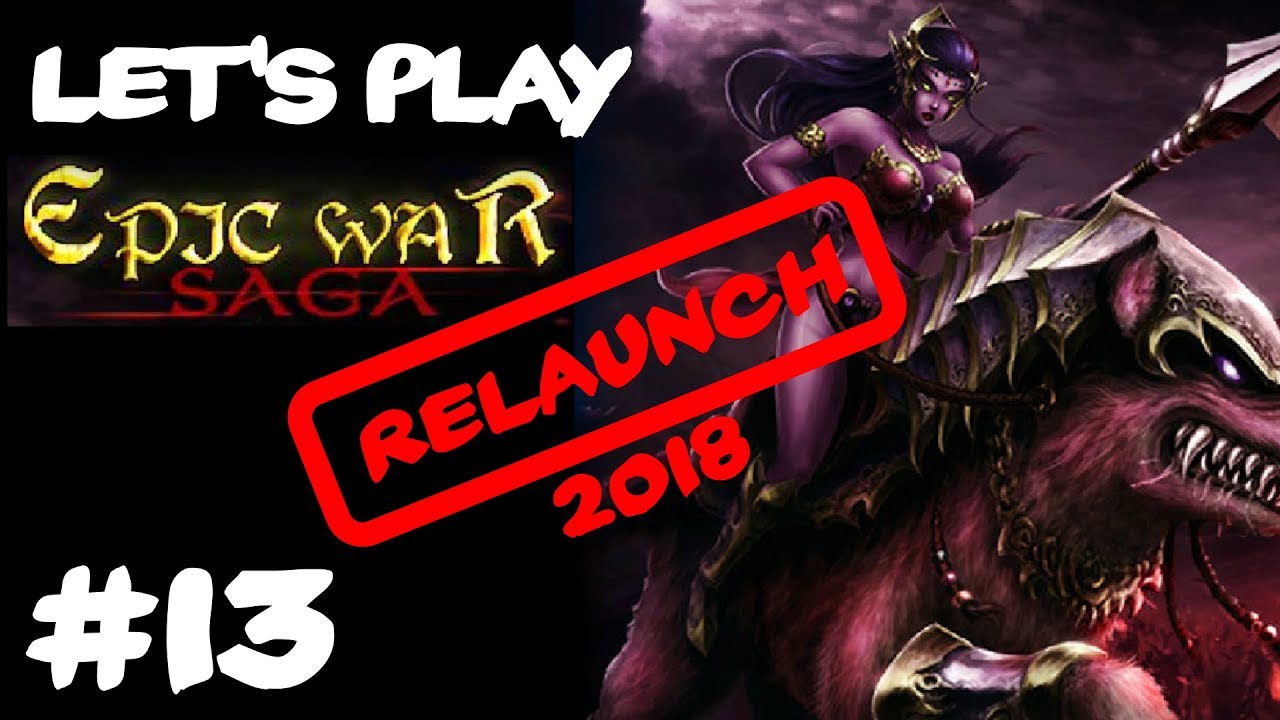 Let S Play Epic War Saga 13 Chapter 3 Mission 1 Relaunch 18 Youtube