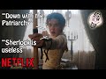 NETFLIX Enola Holmes DISGUSTING ANTI-MALE Marketing Campaign!!