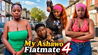 MY ASHAWO FLATMATE - EP 4
