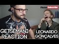 Leonardo Gonçalves   Getsêmani Vídeo Ao Vivo REACTION ITALIANO