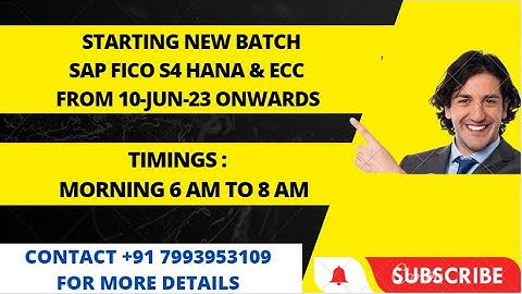 STARTING NEW BATCH OF SAP FICO S4 HANA & ECC FROM 10-JUN-23 ONWARDS, CONTACT +91 7993953109