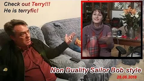 Non Duality Sailor Bob's style with Kat and Terry