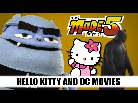HELLO KITTY AND DC MOVIES - Mode 5 Report #15.1 (with Bushnell Cat)