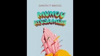 Dakota_tz  FT  Mbosso  Mungu Atusamehe   audio