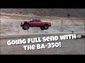 Going Full Send with the BA350!