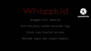 Whizzkid-4 tahun(Lyric)