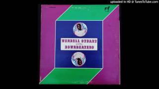 Video thumbnail of "Wendell Stuart & The Downbeaters - Always Something (There to Remind Me) - 1969 Group Soul"