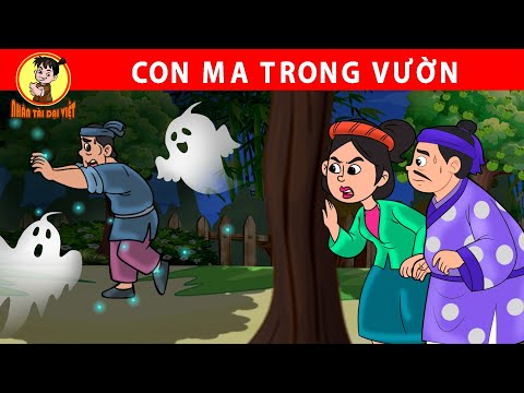 CON MA TRONG VƯỜN – Nhân Tài Đại Việt – Phim hoạt hình – Truyện Cổ Tích Việt Nam 2023 mới nhất