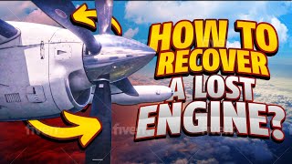 How to Recover a Lost Engine - Mitsubishi MU2B-60 