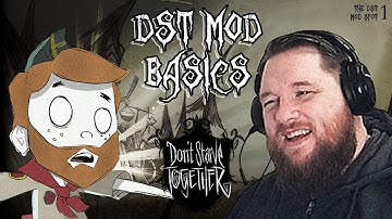 Intro to DST Mods! - The DST Mod Spot - Part 1 | Don