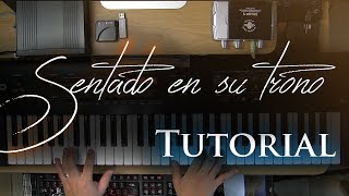Video thumbnail of "🎶 Sentado en su Trono - Piano Tutorial 🎶"