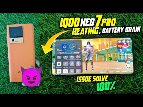 ⚡IQOO NEO 7 PRO BATTERY DRAIN & HEATING PROBLEM SOLVE 100% 