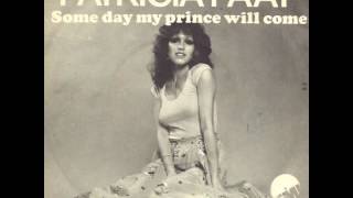 Video thumbnail of "Patricia Paay - Someday My Prince Will Come"