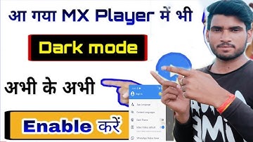 Max player mein dark mode Kaise lagaen How To Enable DarkMode On Mx Player 2020
