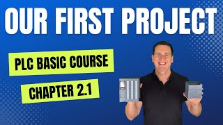 Famous PLC Basic Course 2.1 | Our first Project | Learn PLC Programming in TIA Portal Wealth