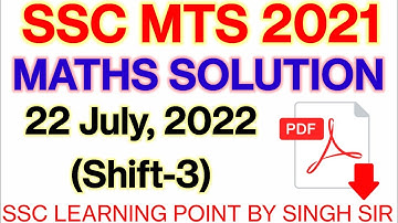 SSC MTS 2021 (22 JULY, 2022. 3rd shift) Maths Solution|| MTS Solved Paper by Singh Sir.