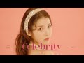 아이유 - Celebrity 1시간 재생 / IU - Celebrity 1 Hour Play