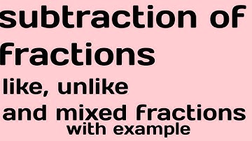 Subtraction of fractions! Shivay study 24! Subtraction of like, unlike and mixed fractions.In hindi