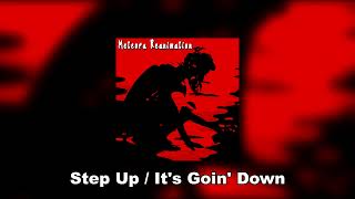 Linkin Park - Step Up / It's Goin' Down (Meteora Reanimation)
