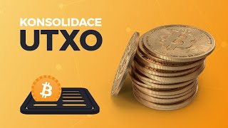 Konsolidace bitcoinových transakcí (UTXO) v praxi  #74