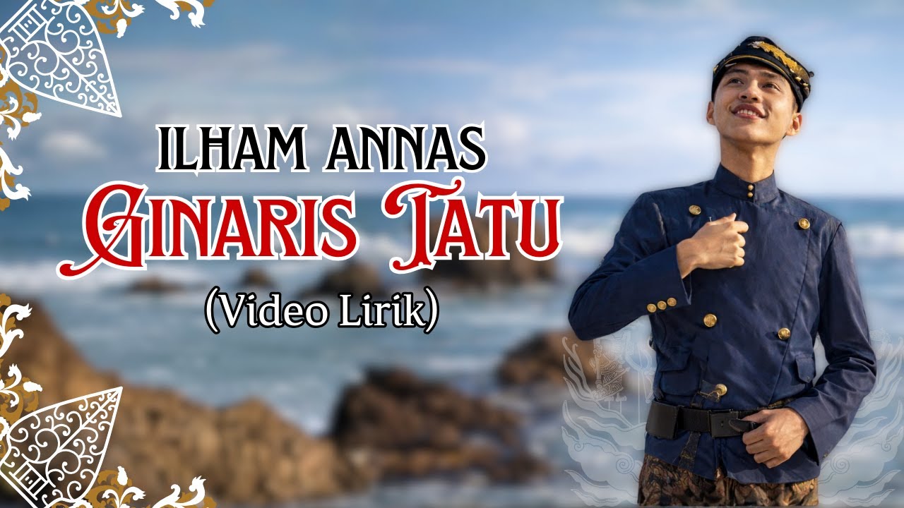 Ilham Annas - Ginaris Tatu (Video Lirik)