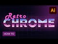 How to Create a Retro Chrome Text Effect in Adobe Illustrator