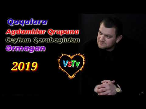 Agdamlılar Qrupuna Qaqalara Ceyhun Qarabaglıdan Ərmagan Salam Agdamlı qaqam VAR salam Agdamlılara