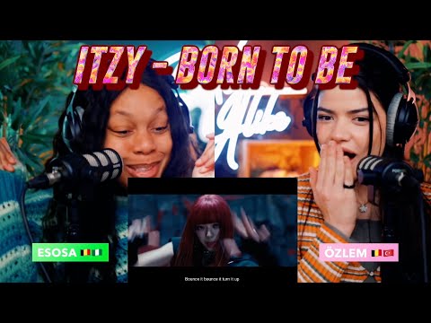 Itzy Born To Be MV Itzy Reaction