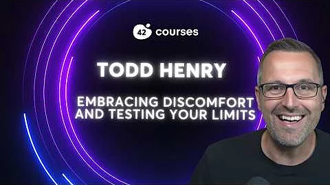 How to Embrace Discomfort and Unlock Your True Potential - with Todd Henry