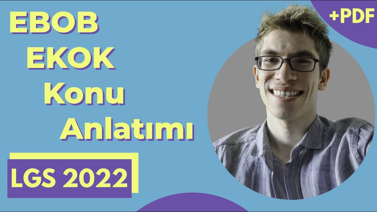 LGS Ebob, Ekok Konu Anlatımı (Ezbersiz Öğren!) | LGS 2022