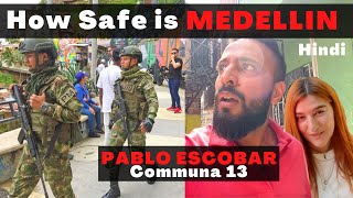 HOW SAFE IS MEDELLIN COLOMBIA ? Pablo Escobar's city | Hindi Travel Vlog