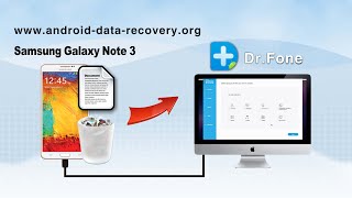 [Samsung Note 3 Data Recovery]: How to Recover Documents from Samsung Galaxy Note 3 on Mac