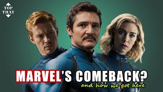 Marvel's Comeback? and how we got here.